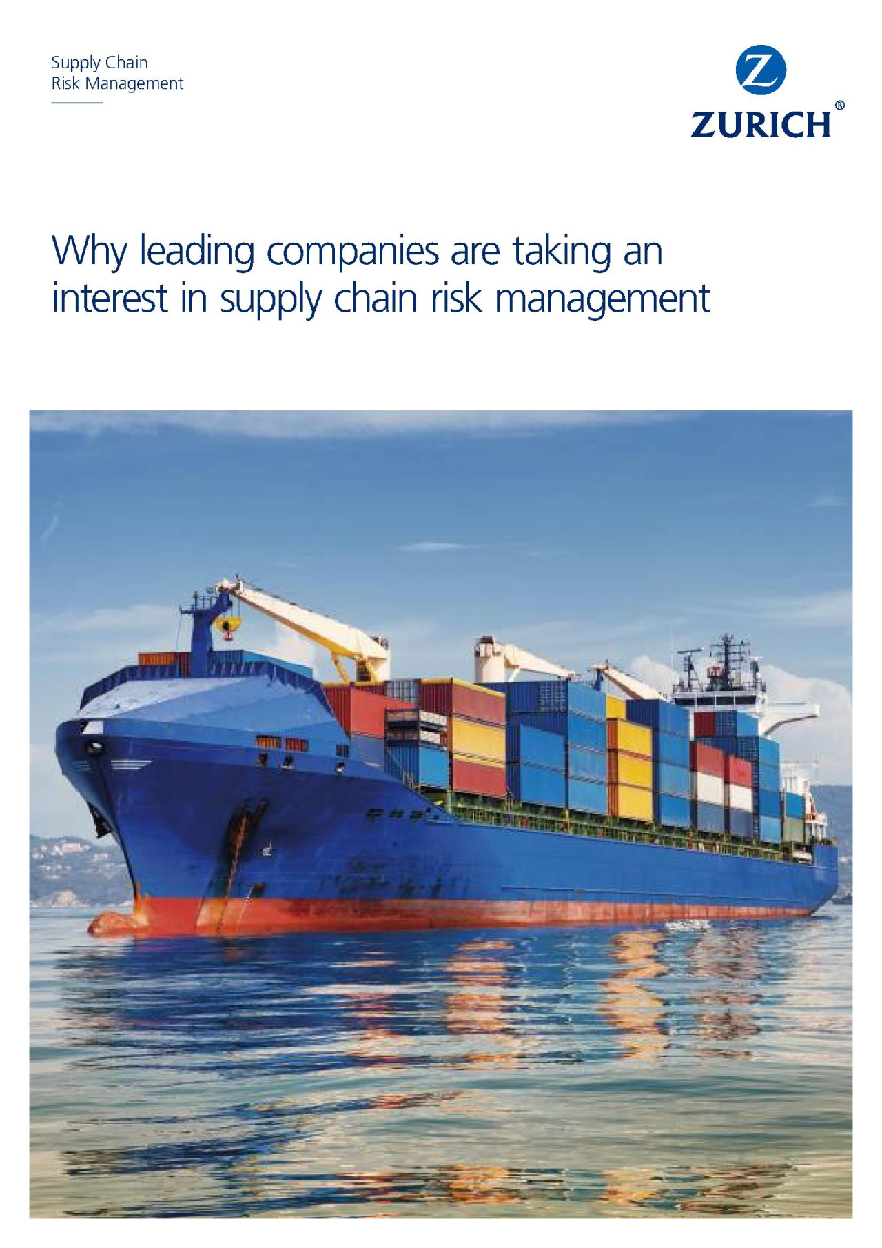 Why leading companies are taking an interest in supply chain risk management