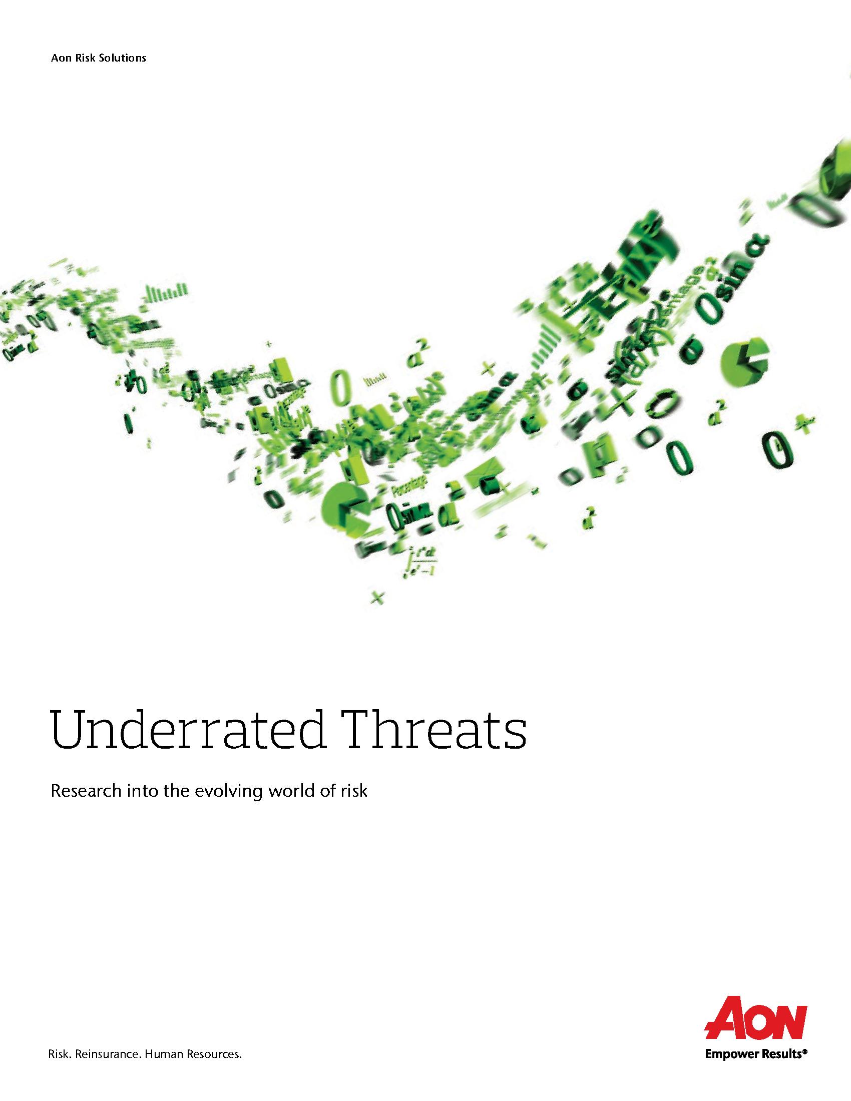 Underrated Threats – Executive Summary