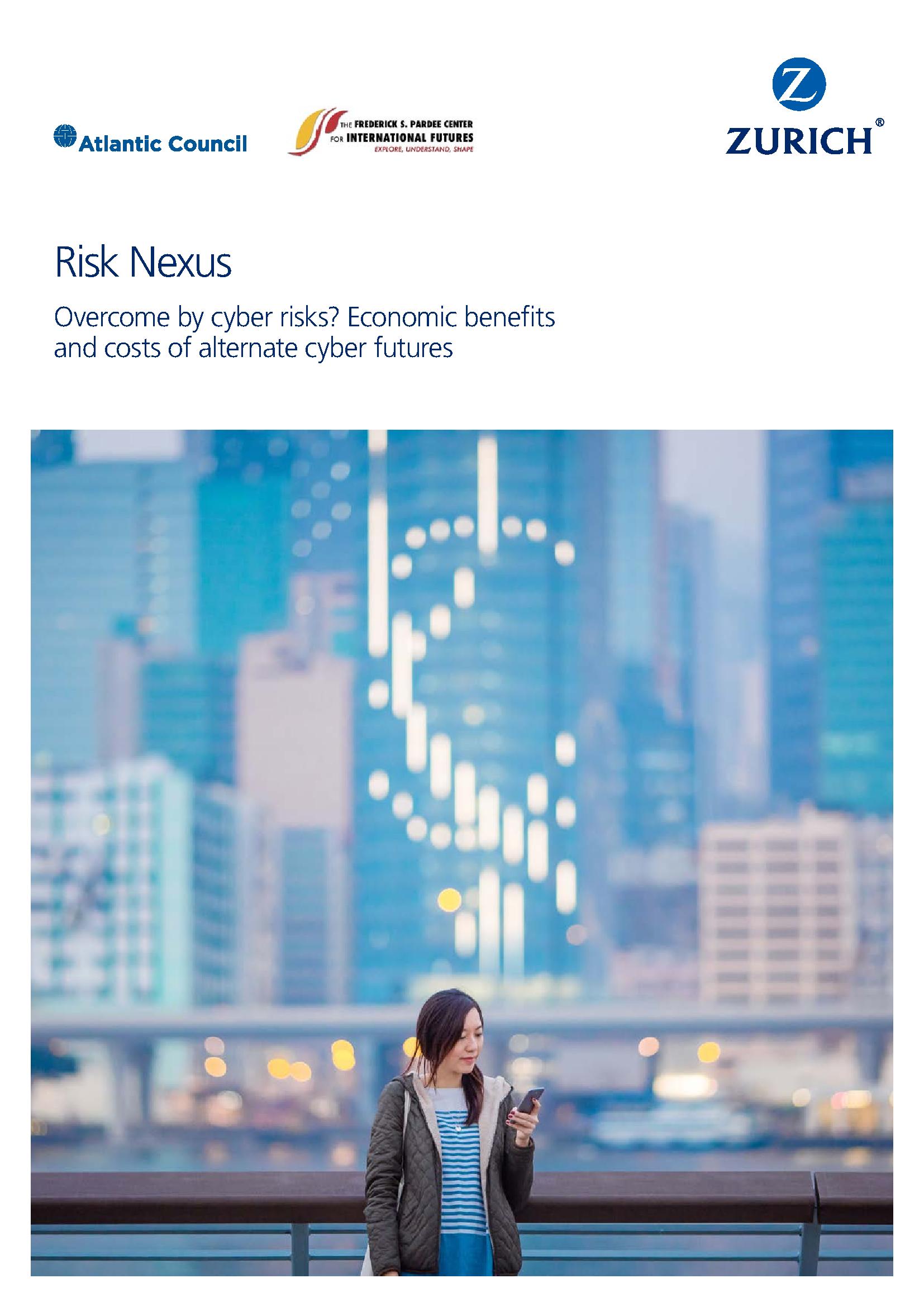 Risk Nexus Overcome by cyber risks? Economic benefits and costs of alternate cyber futures