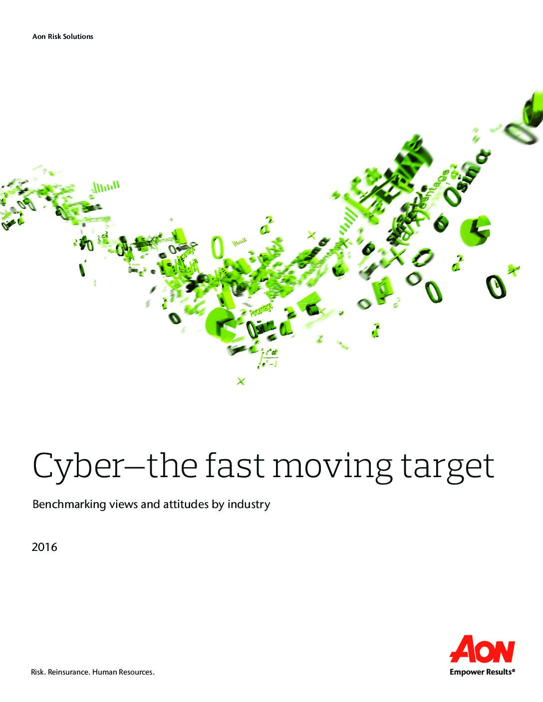 Cyber—the fast moving target: Benchmarking views and attitudes by industry 2016