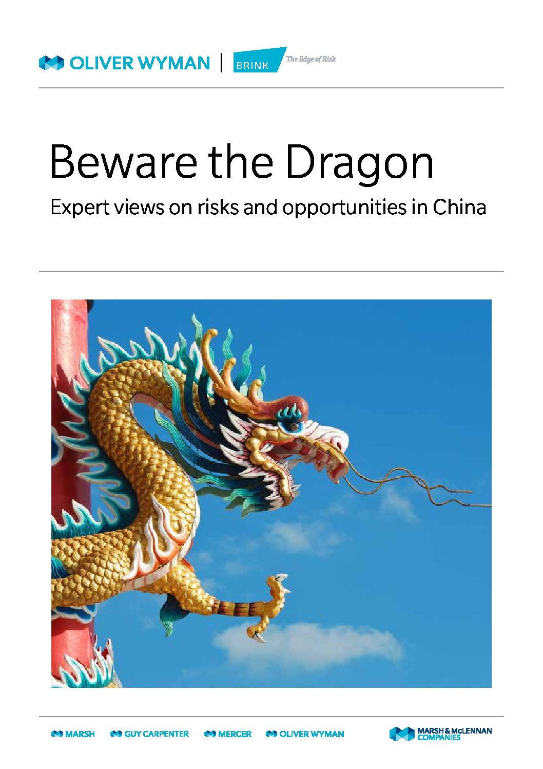 Beware the Dragon: Expert views on risks and opportunities in China