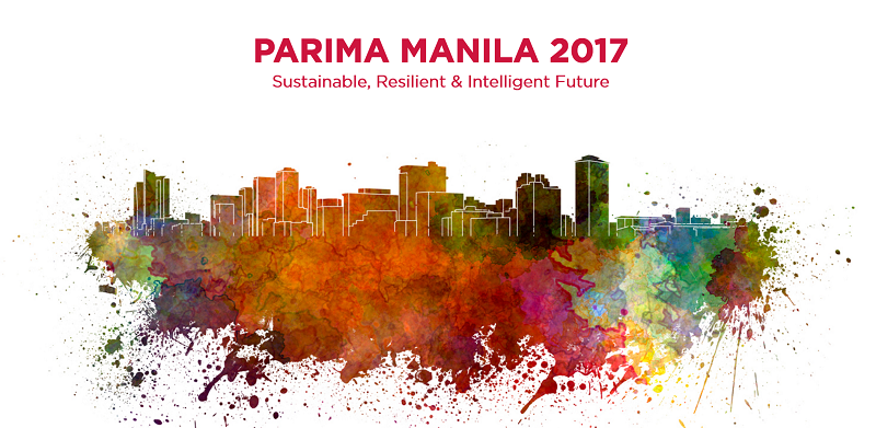 PARIMA Conference 2017 Manila –  Sustainable, Resilient & Intelligent Future