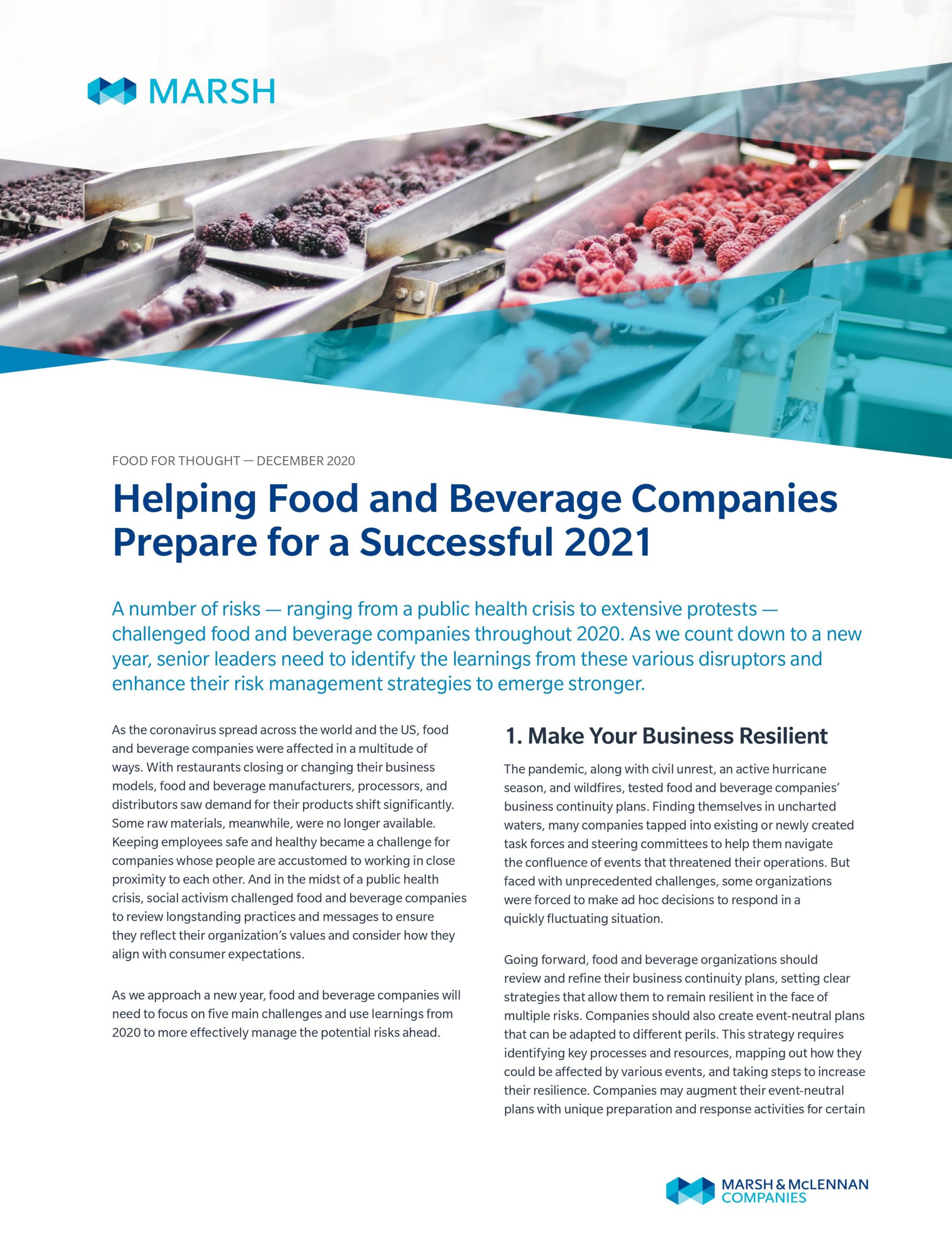 Food and Beverage, Retail and Restaurants, Manufacturing and Automotive