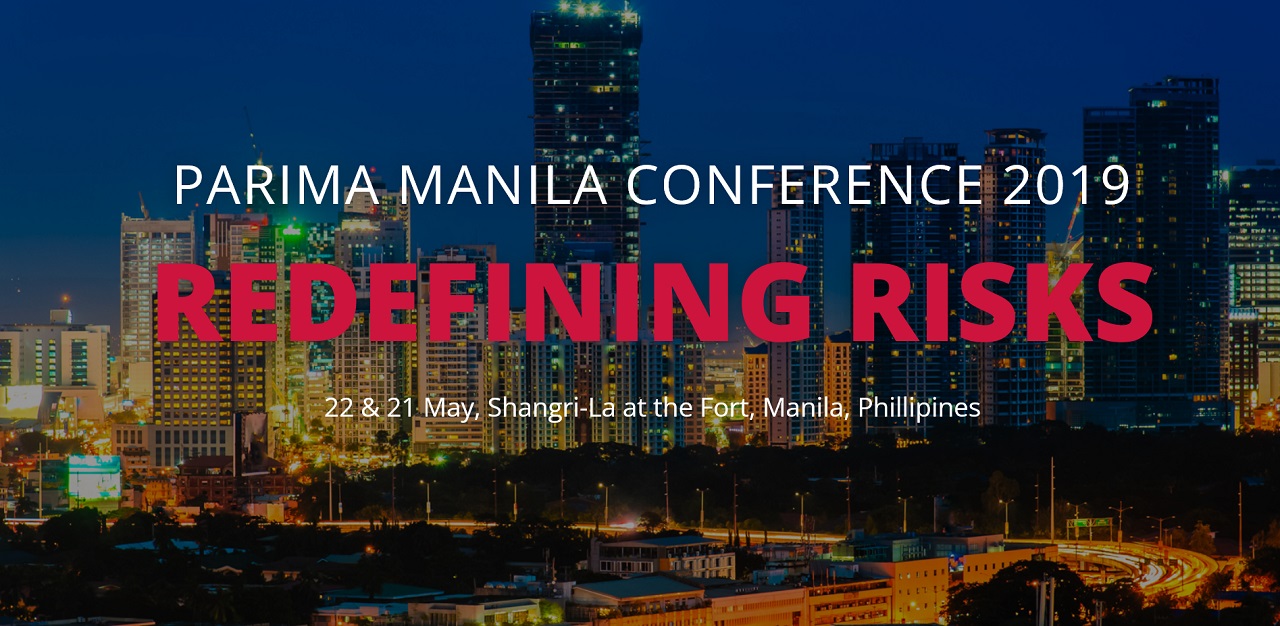 PARIMA Conference 2019 Manila – Redefining Risks