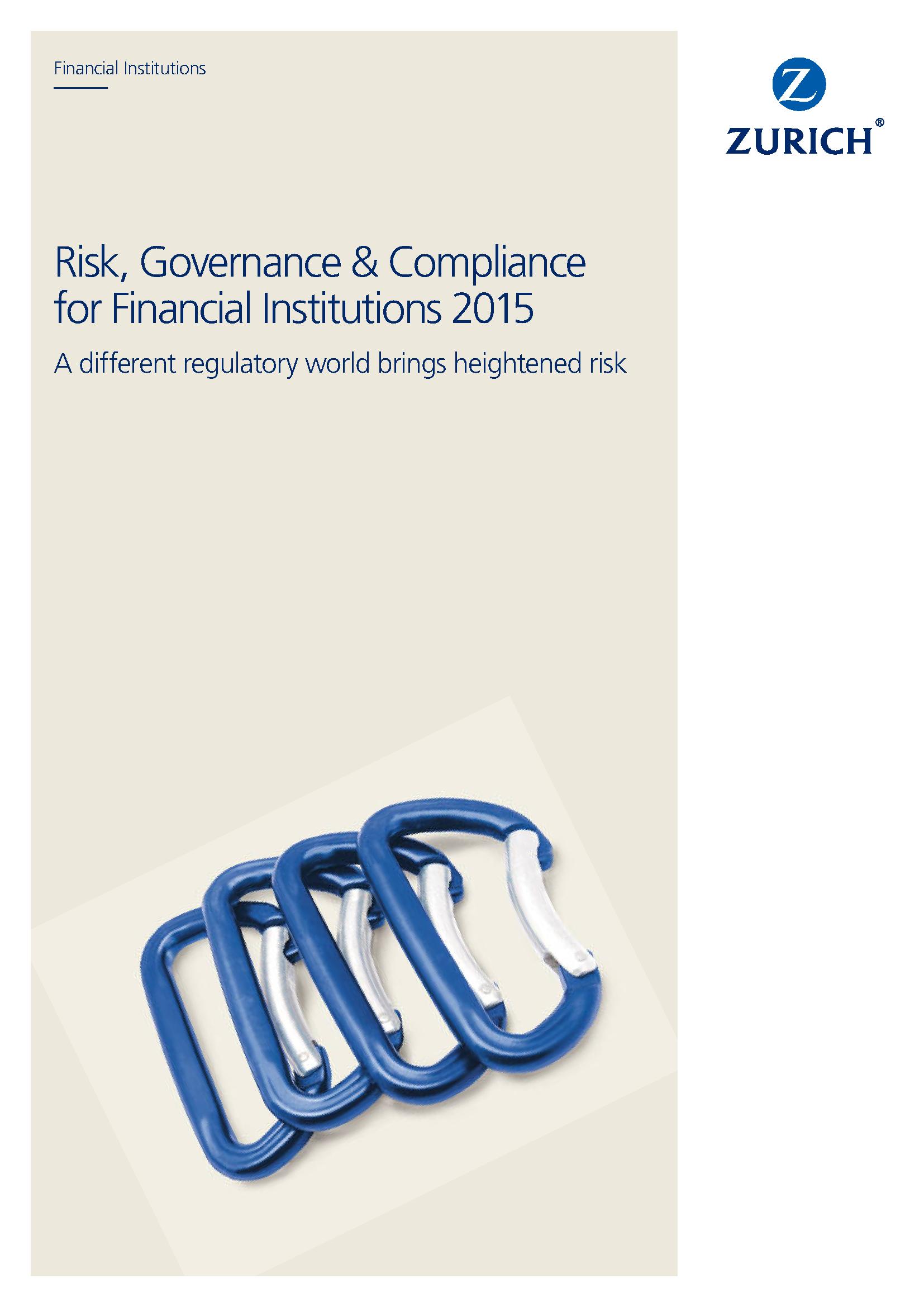 Risk, Governance, & Compliance for Financial Institutions 2015